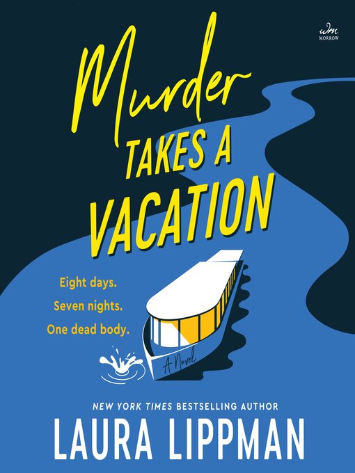 Title details for Murder Takes a Vacation by Laura Lippman - Wait list